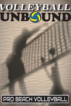 Volleyball Unbound � Pro Beach Volleyball