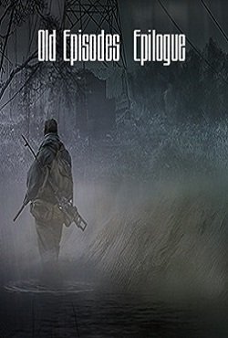 ������� Old Episodes Epilogue 2016 - 2017