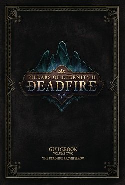 Pillars of Eternity 2 Deadfire ��������