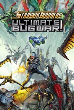 Starship Troopers Ultimate Bug War!